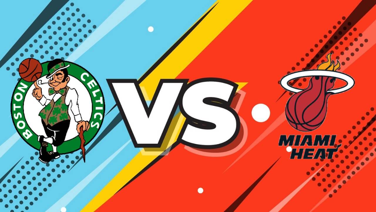 凯尔特人vs热火