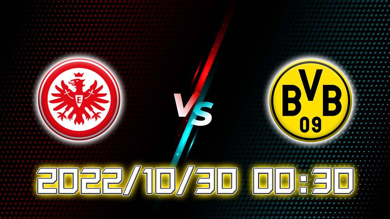 法兰克福 VS 多特蒙德