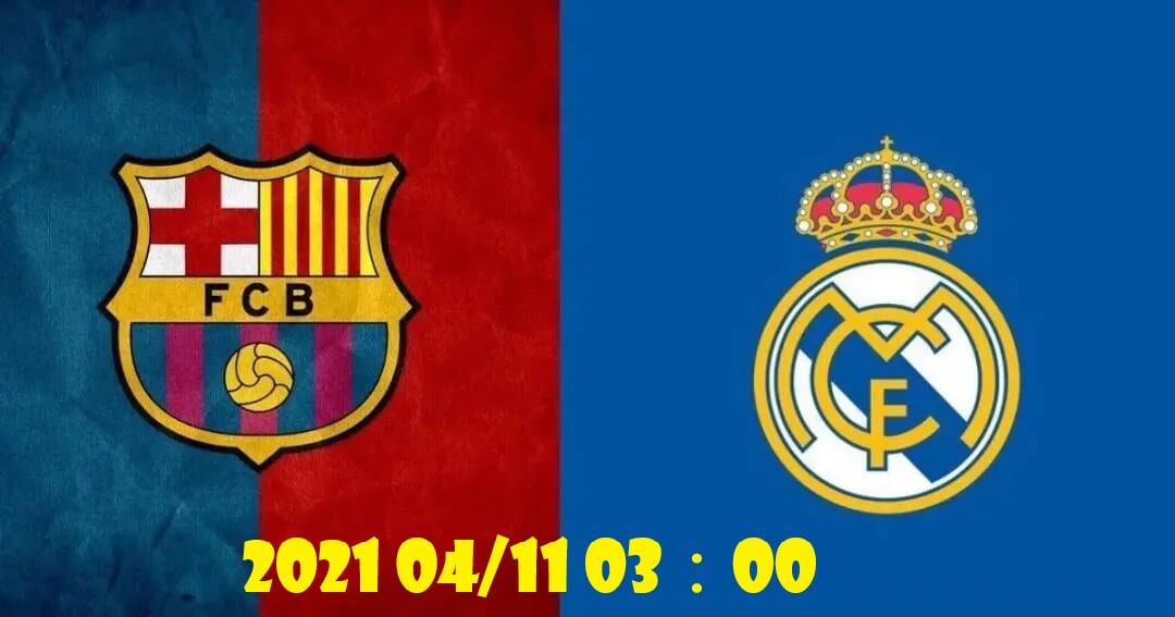 皇家马德里 vs 巴塞罗那