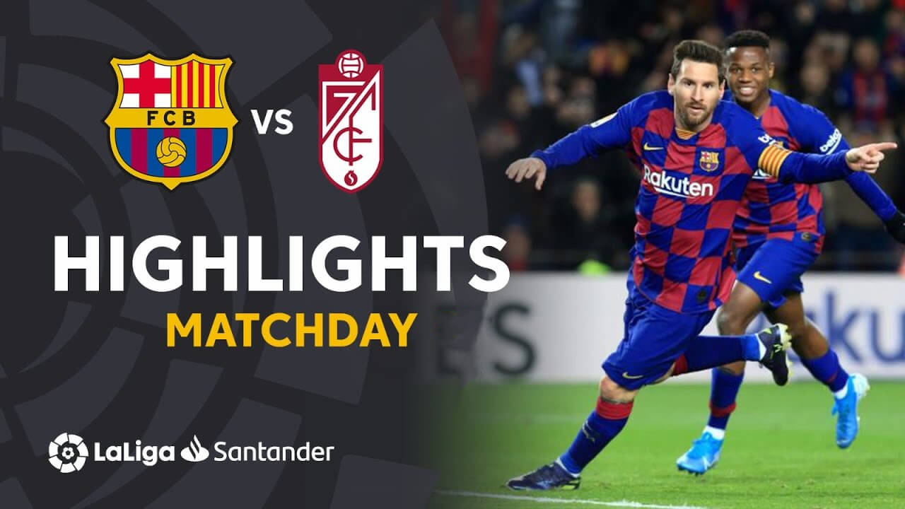 巴塞罗那 vs 格拉纳达