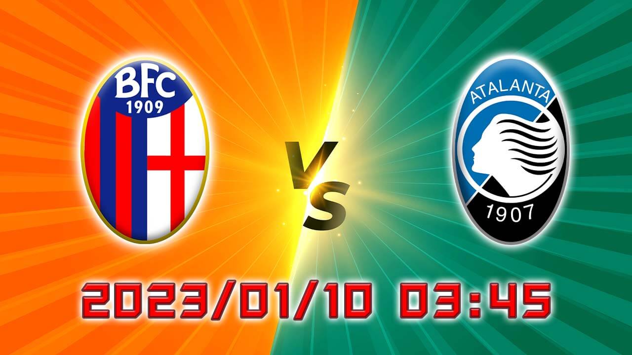博洛尼亚vs亚特兰大